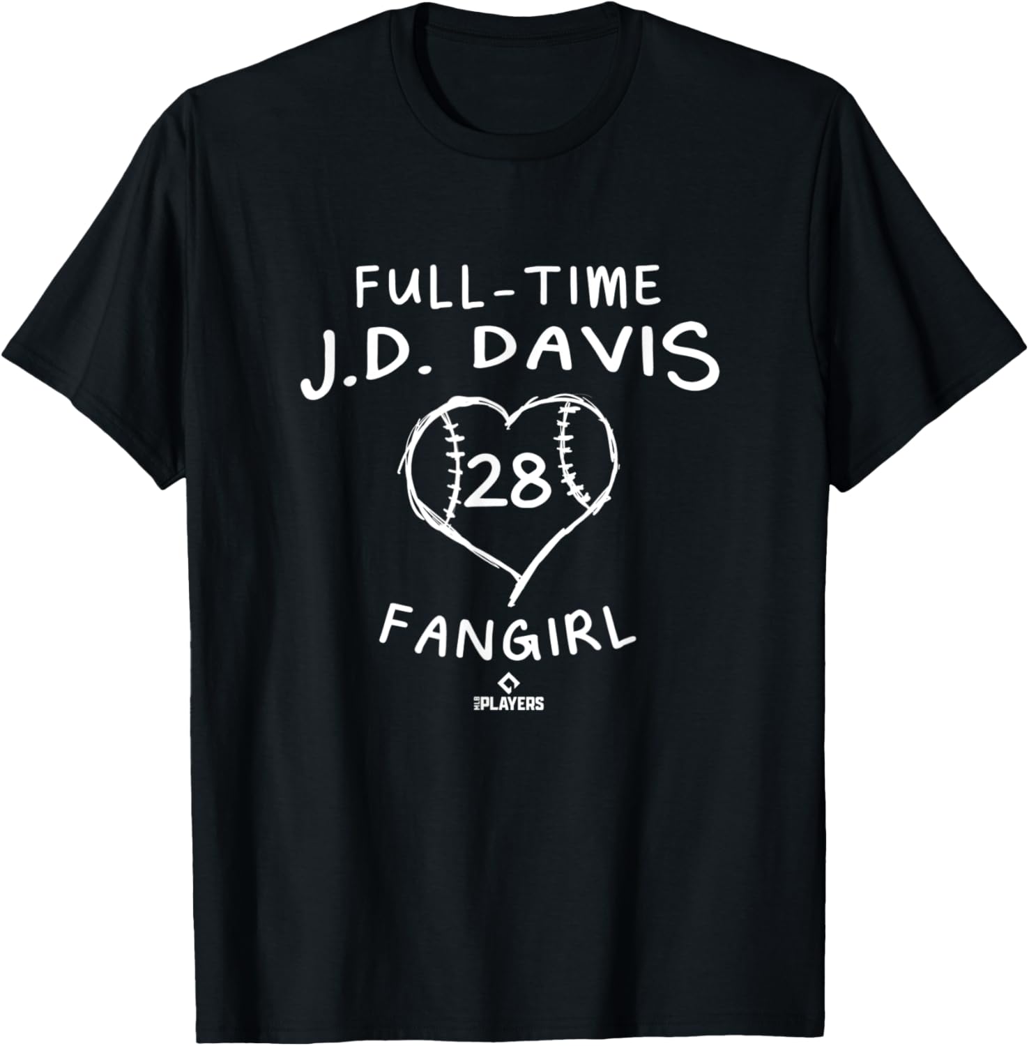 Full-Time JD Davis Fangirl New York Baseball Player MLBPA Apparel | US Viral Style