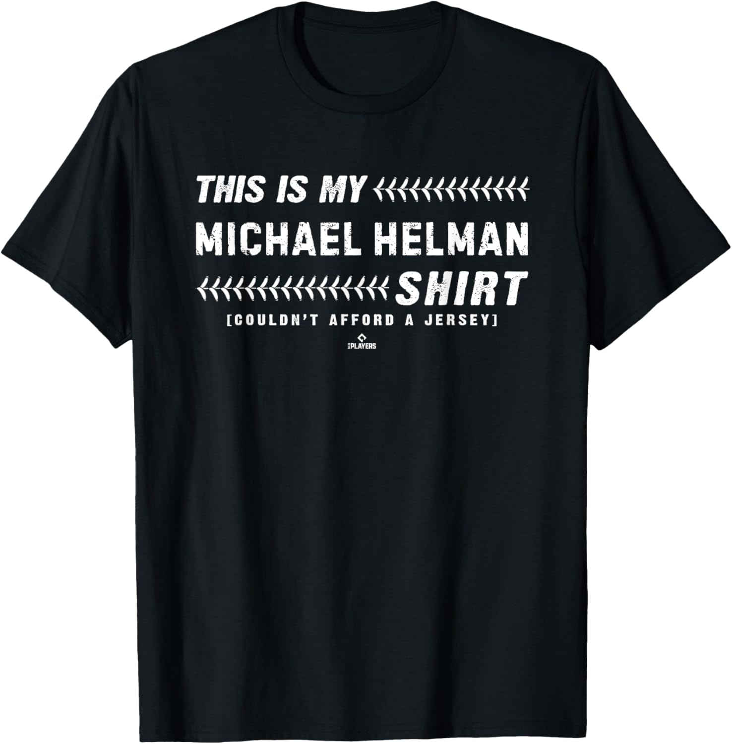 This Is My Shirt for Michael Helman Minnesota Baseball MLBPA T-Shirt | US Best Seller