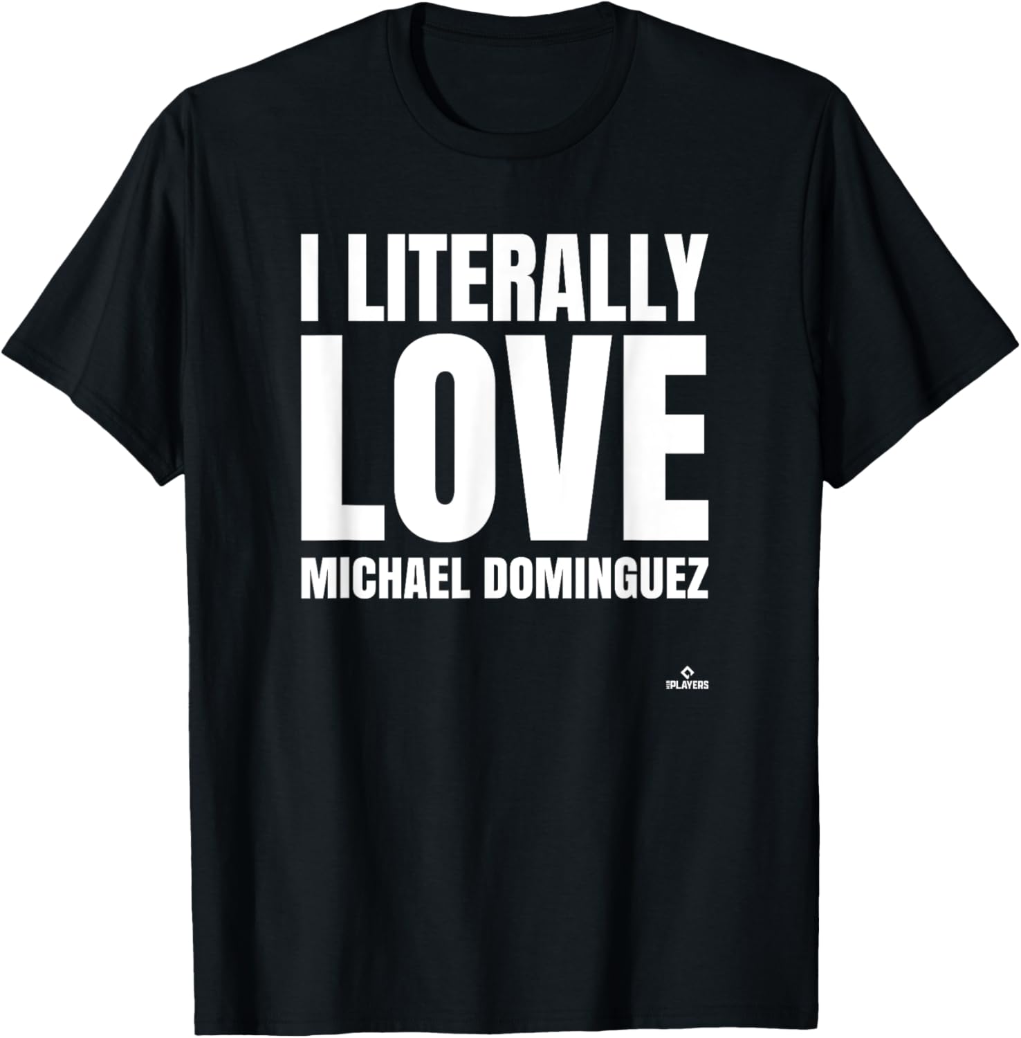I Literally Love Michael Dominguez Prospect Baseball Fan Apparel | Everyday Casual Wear