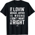 If Loving Michael Antico Prospect Baseball Fan Gear Apparel | US Best Seller