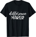 Difference Maker, Be The Change, Make a Difference, Empower Apparel | US Viral Style | Aesthetic Fit