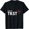Made In Trst Italy Italia Place Of Birth Heartbeat Apparel | US Viral Pick | Top Rated Comfort