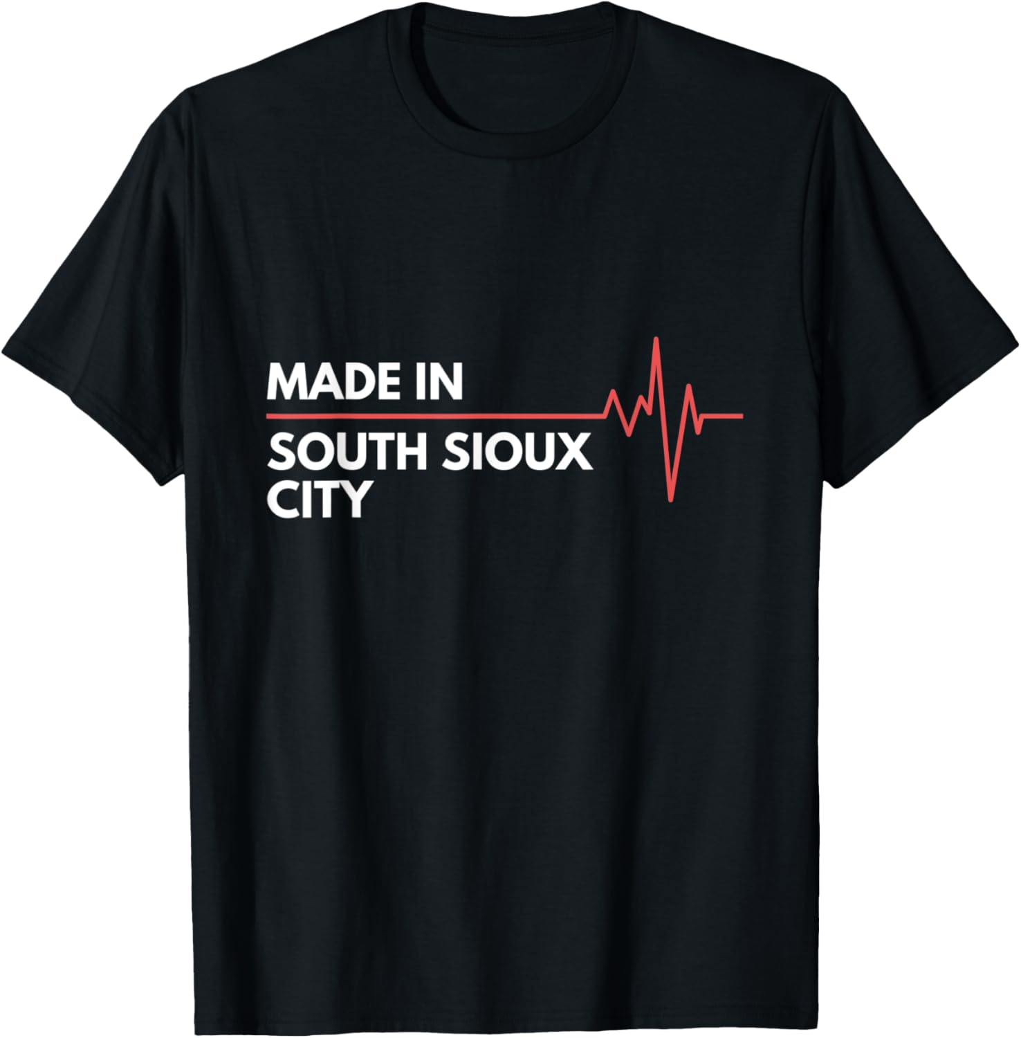 Made In South Sioux City Place Of Birth Hometown Apparel | Premium Quality | High CTR Boost