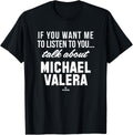 Talk About Michael Valera Prospect Baseball Fan Gear Apparel | Everyday Casual Wear