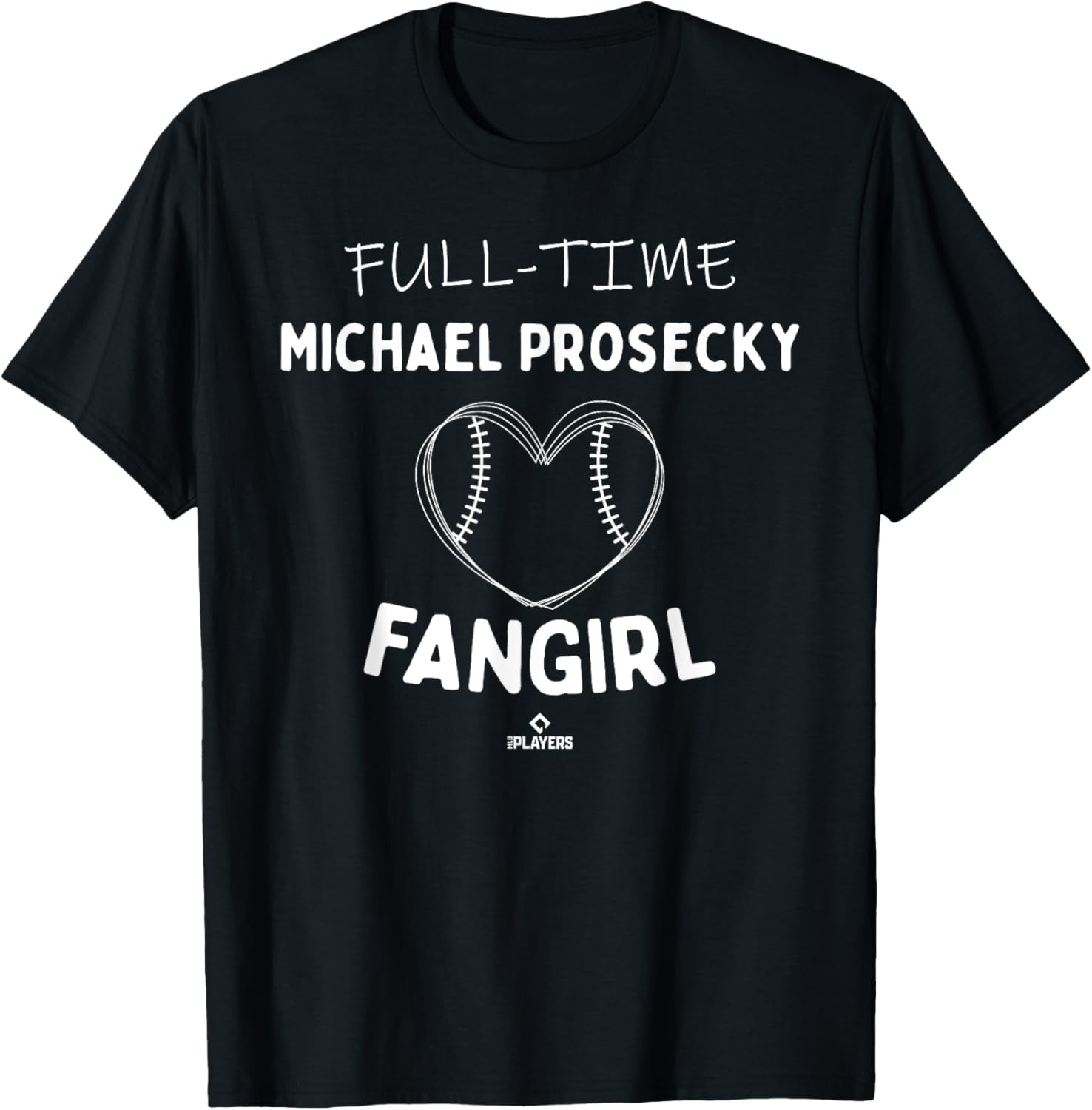 Full-time Fangirl Michael Prosecky Prospect Baseball Fan Apparel | Viral Streetwear Style