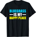 Bluegrass Is My Happy Place Apparel | Premium Quality | High CTR Boost