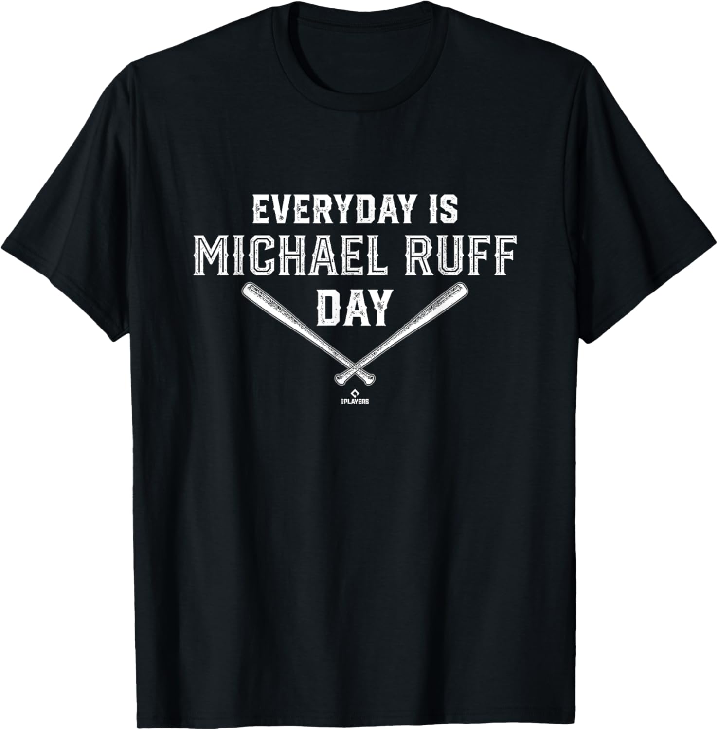 Everyday Is Michael Ruff Prospect Baseball Fan Gear Apparel | US Best Seller