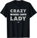 Crazy Lady for Michael Cantu Prospect Baseball Fan Gear Apparel | Viral Streetwear Style