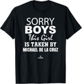 This Girl is Taken By Michael De La Cruz Prospect Baseball Apparel | Premium Quality