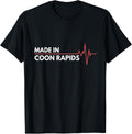 Made In Coon Rapids Minnesota Place Of Birth Hometown Apparel | Top Conversion Title | Aesthetic Casual Look
