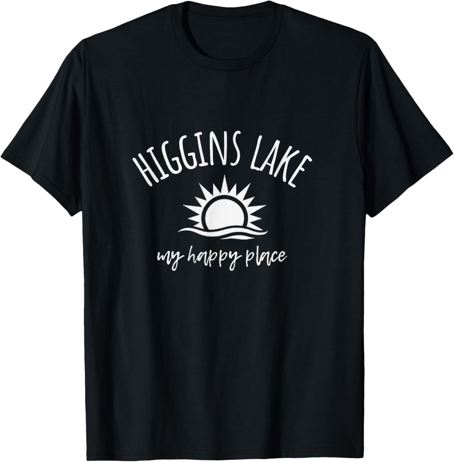 Higgins Lake My Happy Place MI Boating Fishing Camping Apparel | High Search Volume | Customer Favorite