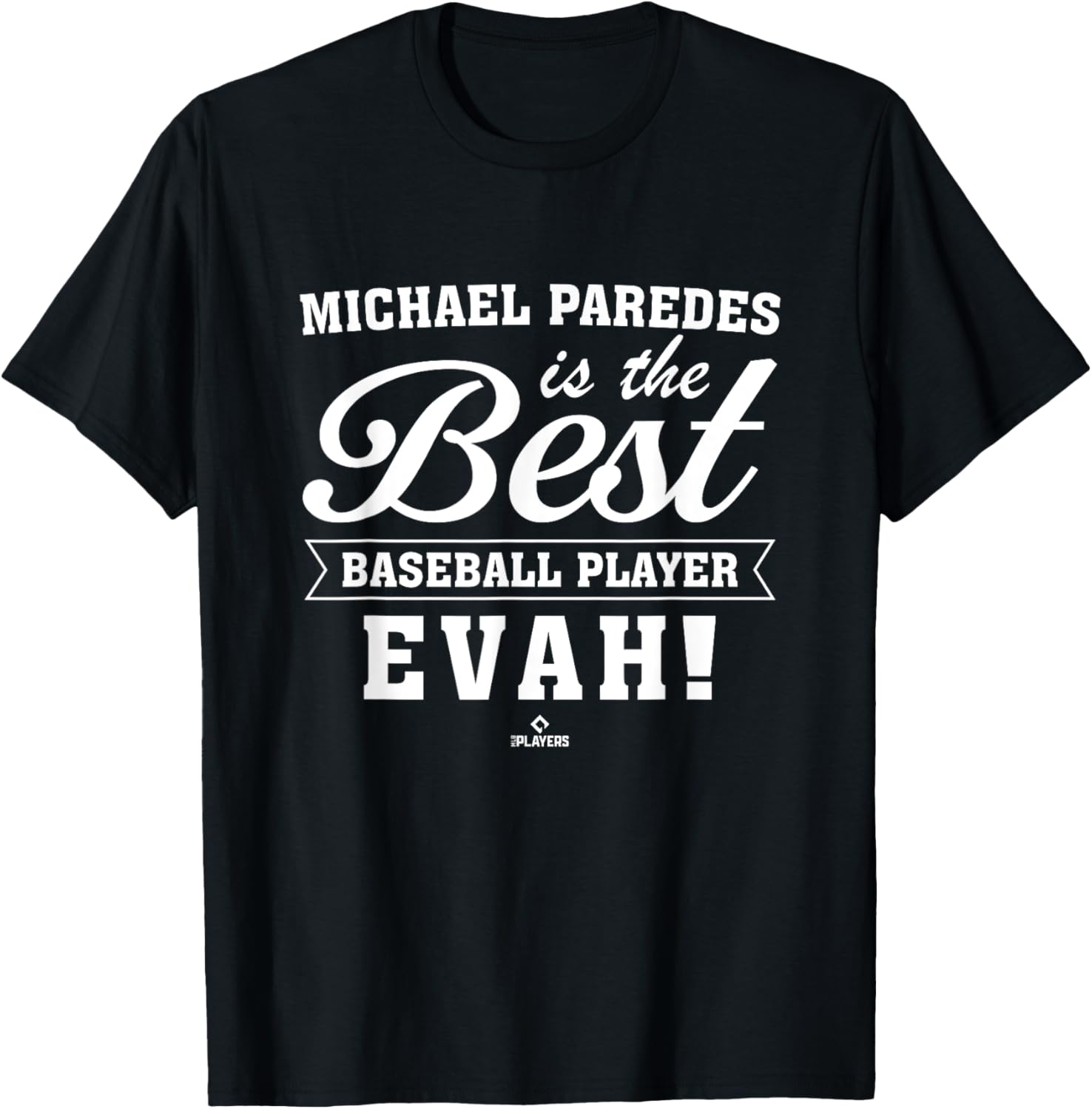 Best Evah Michael Paredes Prospect Baseball Fan Gear Apparel | US Best Seller