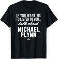 Talk About Michael Flynn Prospect Baseball Fan Gear Apparel | Viral Streetwear Style