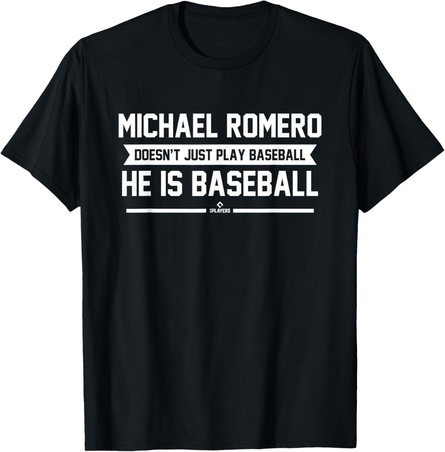 He is Baseball Michael Romero Prospect Baseball Fan Gear Apparel | Trending 2025