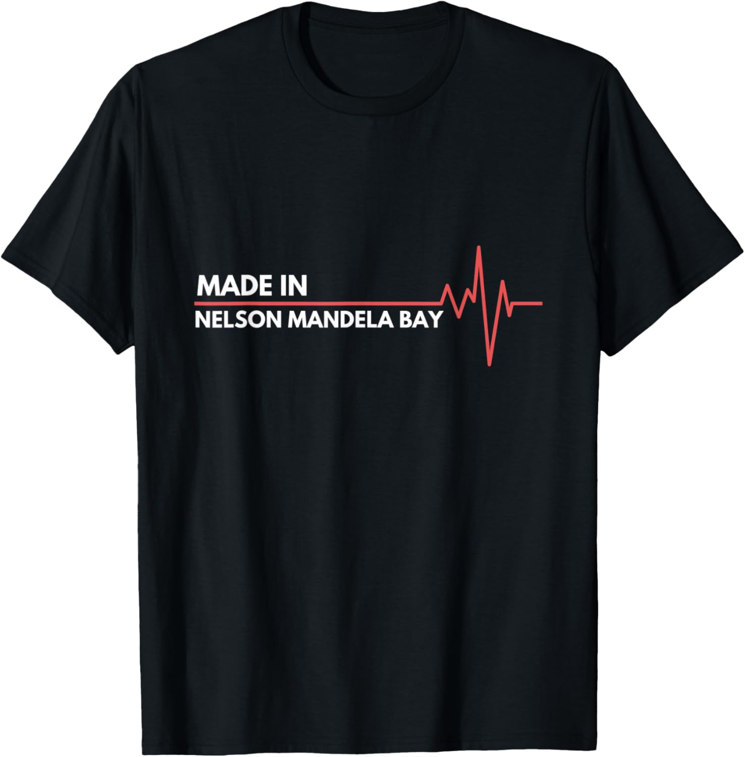 Made In Nelson Mandela Bay South Africa Place Of Birth Apparel | US Viral Pick | Aesthetic Casual Look