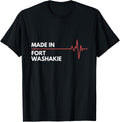 Made In Fort Washakie Place Of Birth Hometown Apparel | High Search Volume | High CTR Boost