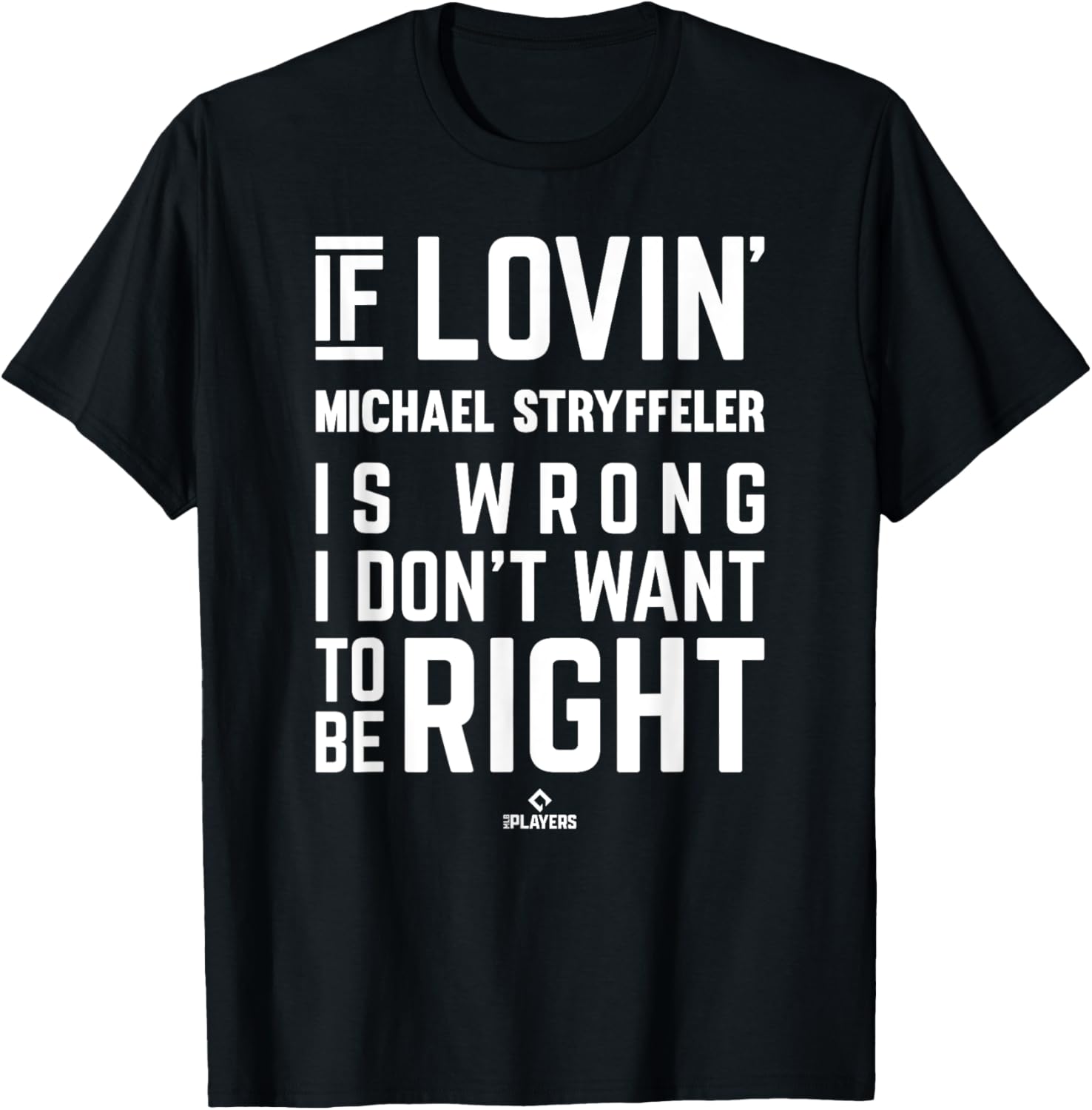 If Loving Michael Stryffeler Prospect Baseball Fan Gear Apparel | Perfect Gift Idea