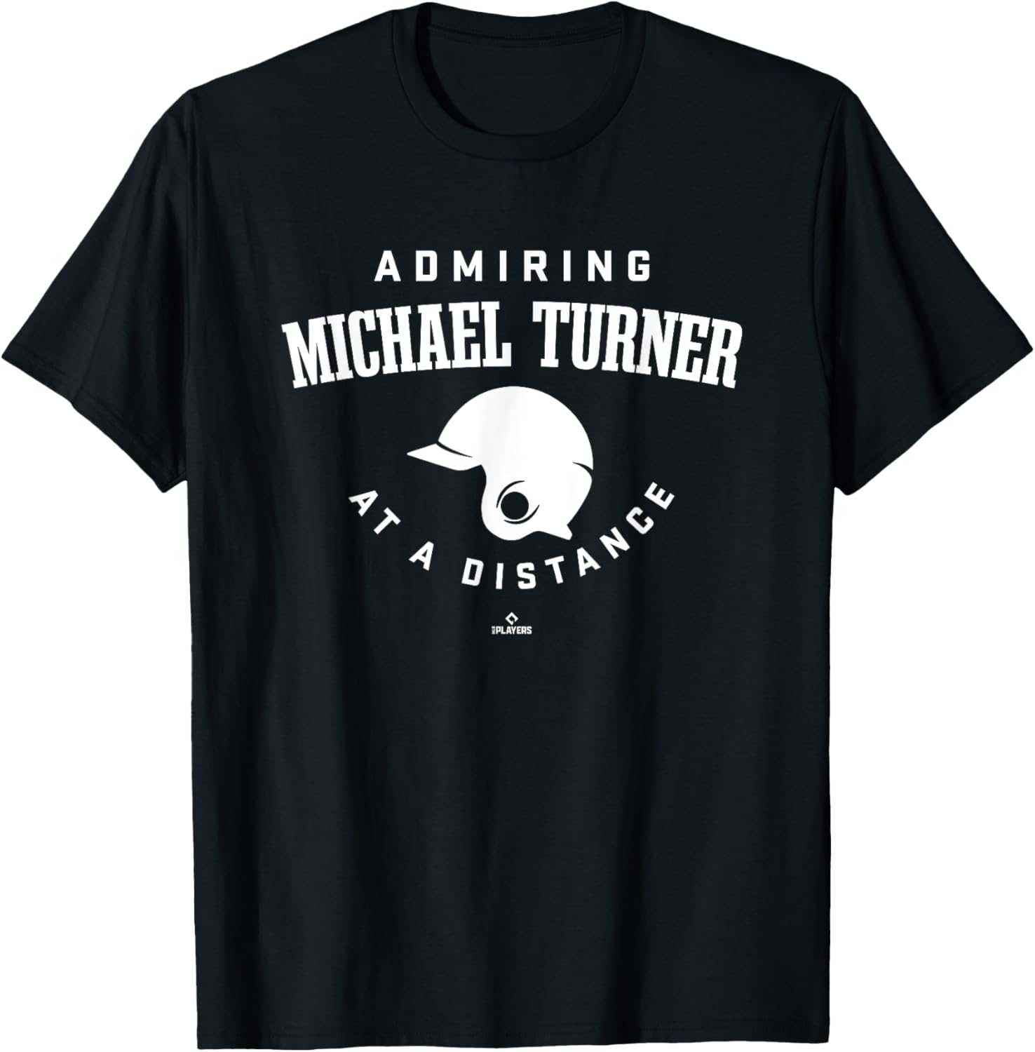 Admiring at a Distance Michael Turner Prospect Baseball Fan Apparel | Trending 2025