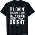 If Loving Michael De La Cruz Prospect Baseball Fan Gear Apparel | Viral Streetwear Style