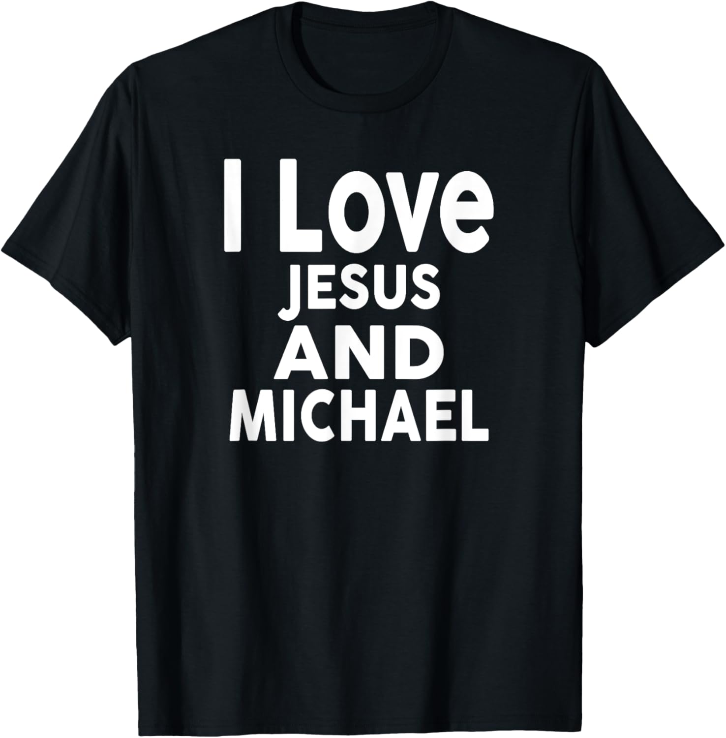 I Love Jesus and MICHAEL T-Shirt Name MICHAEL T-Shirt | Trending 2025