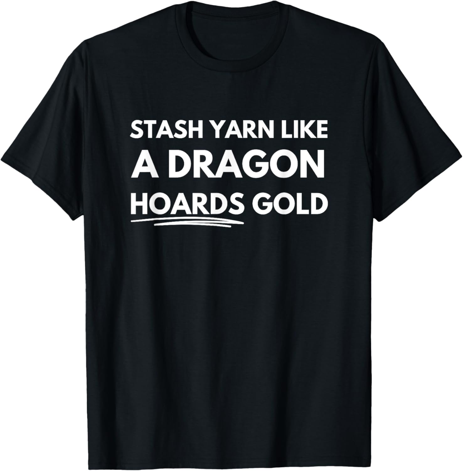 Stash yarn like a dragon hoards gold Yarn Supply | Trending 2025 | Customer Favorite