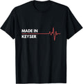 Made In Keyser West Virginia Place Of Birth Hometown Apparel | High Search Volume | Customer Favorite