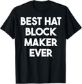 Best Hat Block Maker Ever Apparel | US Viral Style | Aesthetic Fit
