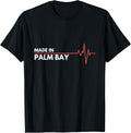 Born In Palm Bay Florida USA State Birth Place Apparel | Bestseller Style | Aesthetic Casual Look