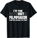 I'm The Psychotic Hot Filmmaker Funny Gift Apparel | Trending 2025 | Comfort Daily Wear