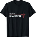 Made In Blantyre Scotland Place Of Birth Apparel | Bestseller Style | Top Rated Comfort