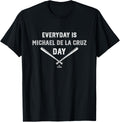 Everyday Is Michael De La Cruz Prospect Baseball Fan Gear Apparel | Trending 2025