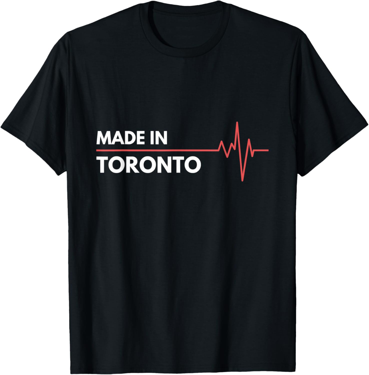 Made In Toronto Ontario Canada Place Of Birth Hometown Apparel | Bestseller Style | Perfect Gift Choice