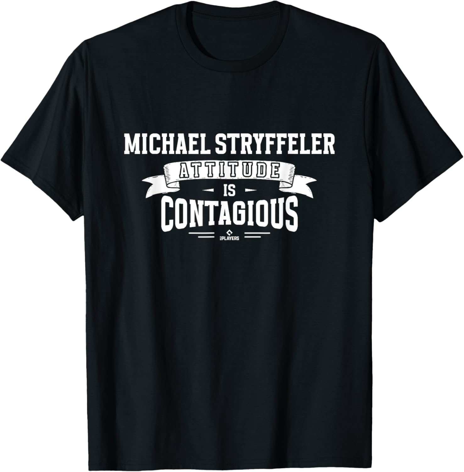 Attitude Is Contagious Michael Stryffeler Prospect Baseball Apparel | Trending 2025