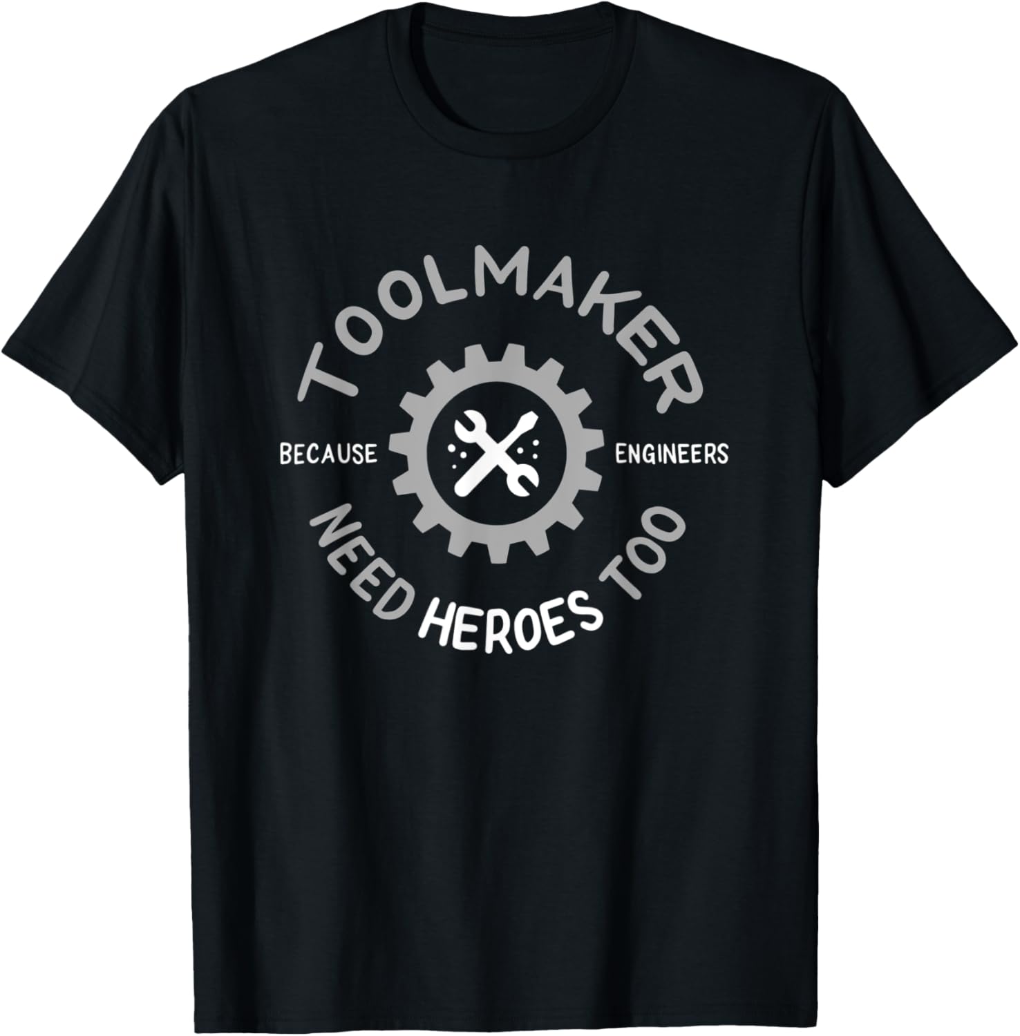 Toolmaker Machinist Die Maker Technician Apparel | Premium Quality | Must-Have Style