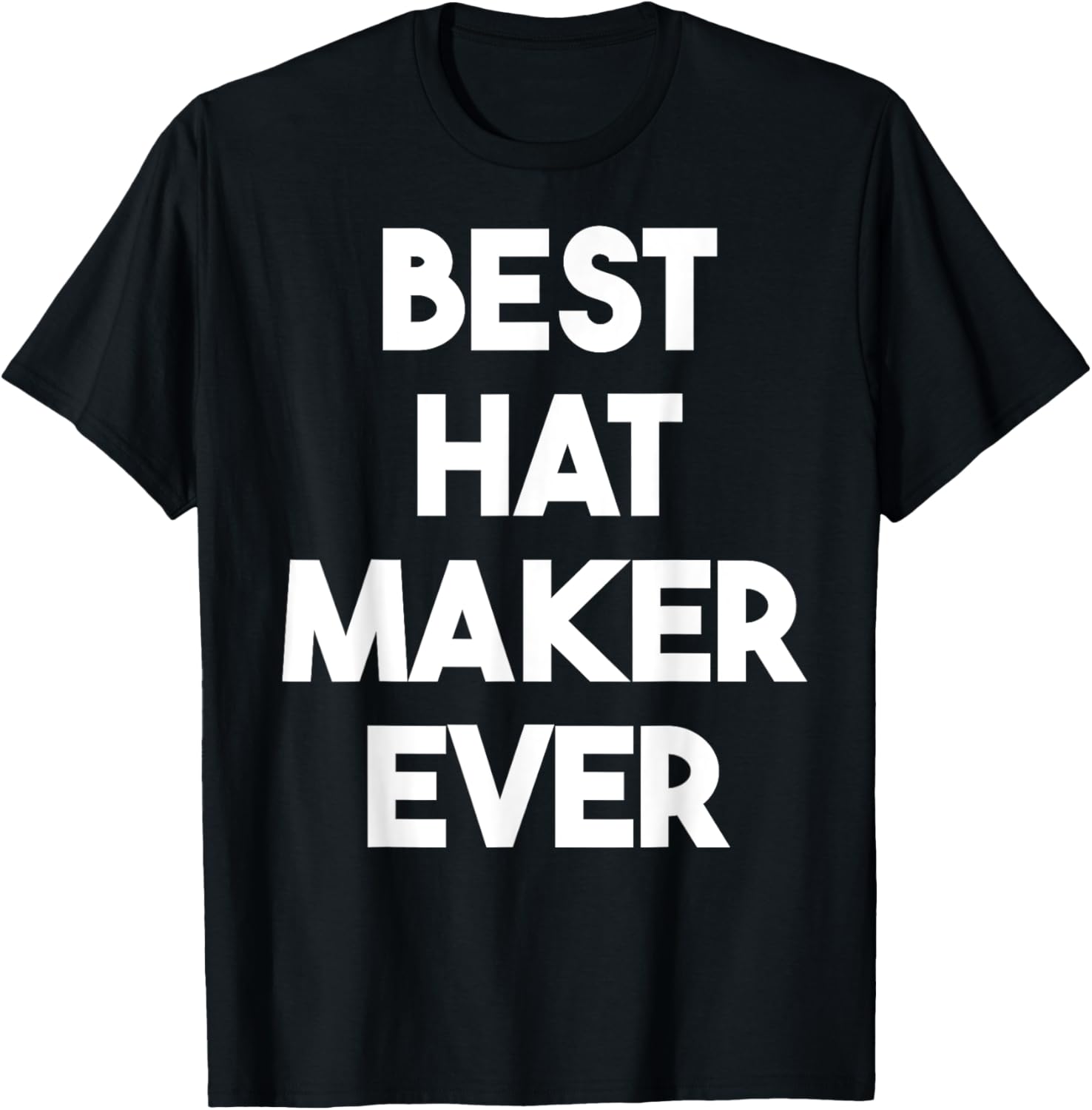 Best Hat Maker Ever Apparel | US Viral Style | Perfect Gift Idea