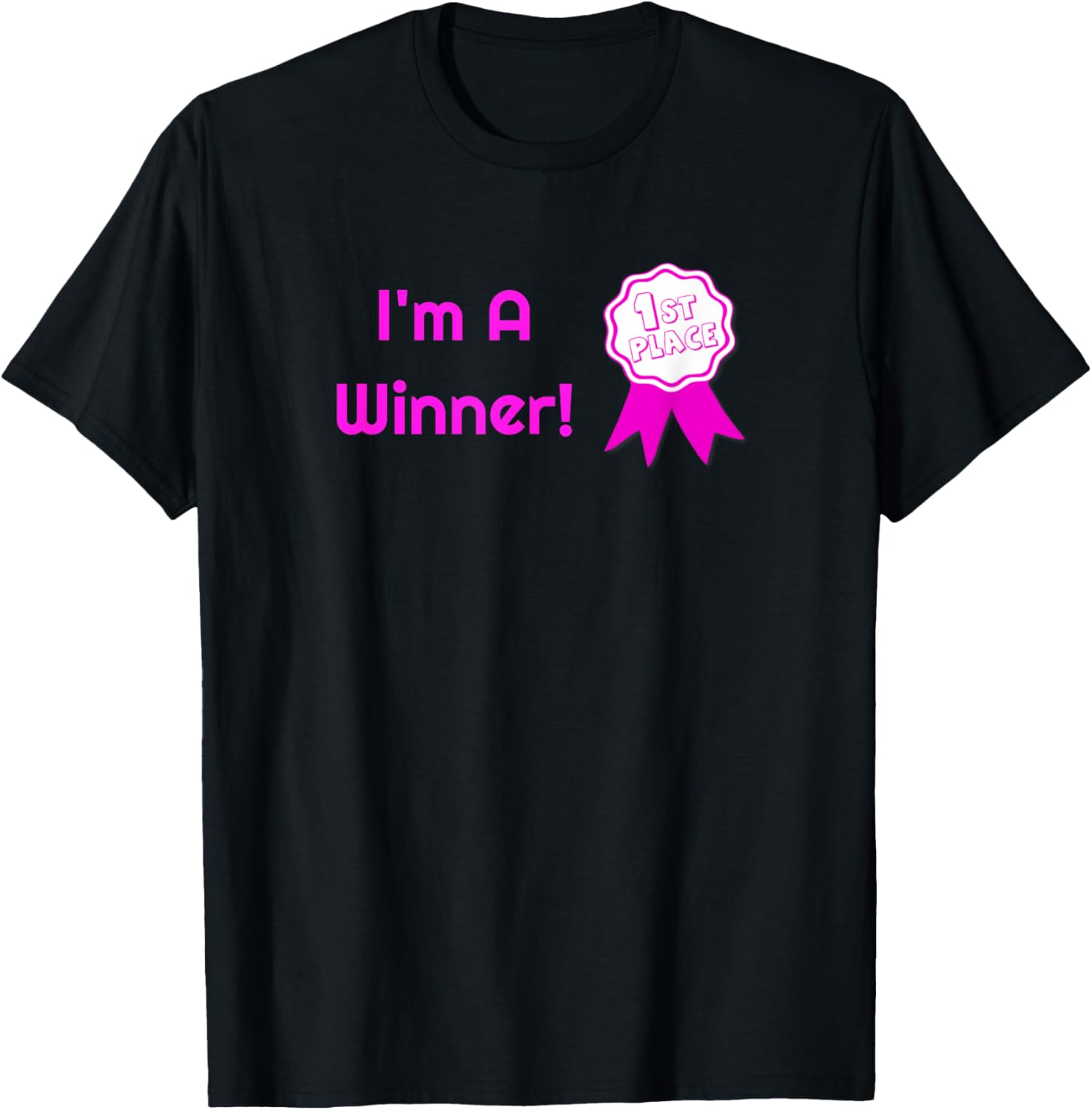 I'm a Winner 1st place Apparel | Premium Quality | Perfect Gift Choice