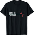 Born In Fort Lee New Jersey Birth Place Hometown Apparel | US Viral Pick | High CTR Boost