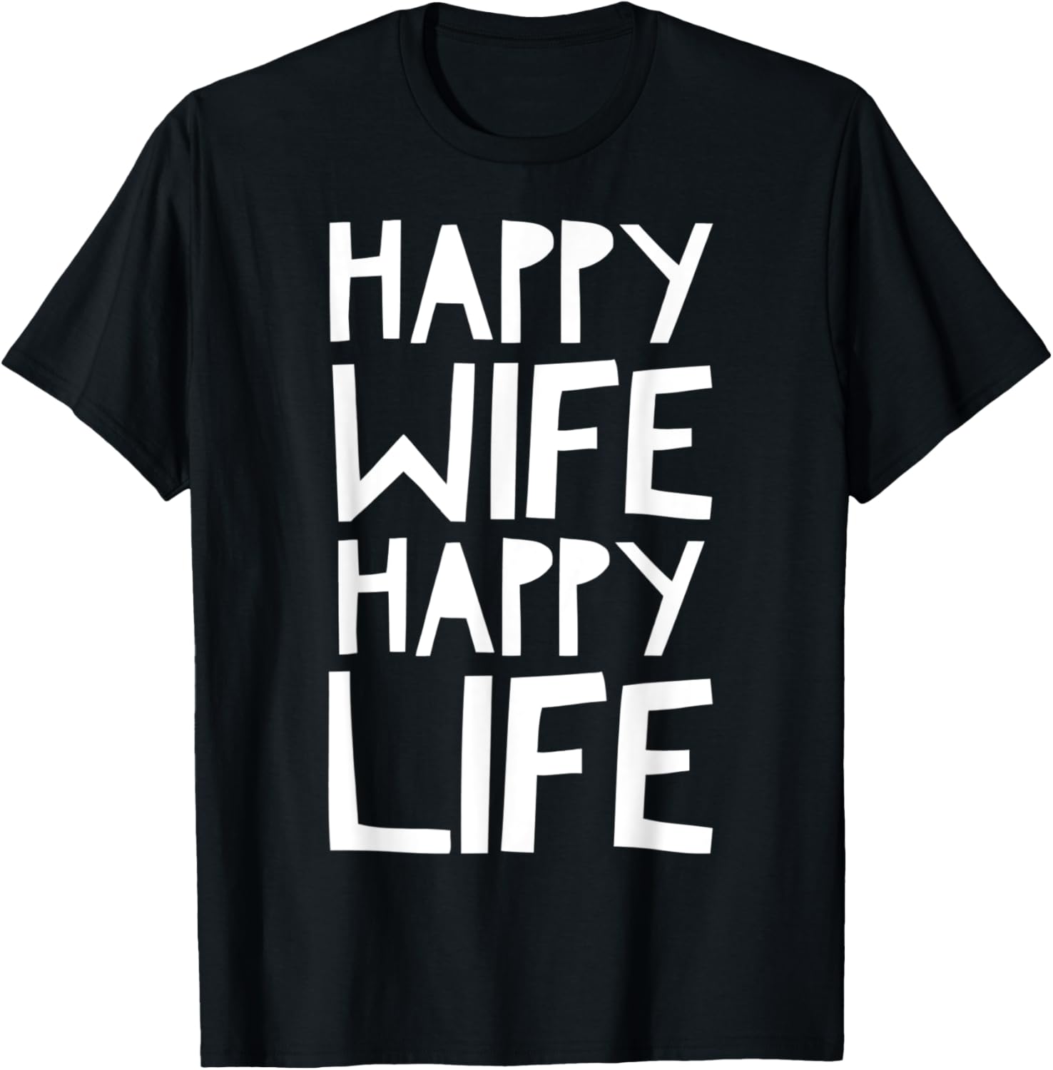 Happy Wife Happy Life Stay At Home Mom Homemaker Apparel | Premium Quality | Must-Have Style