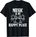 Music Is My Happy Place Funny Music Lovers drumps Apparel | Google Shopping Optimized | Top Rated Comfort