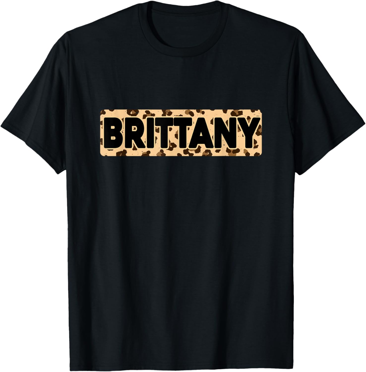 Funny Brittany Leopard Print Personalized Name Brittany Apparel Comfort Fit US Top Pick