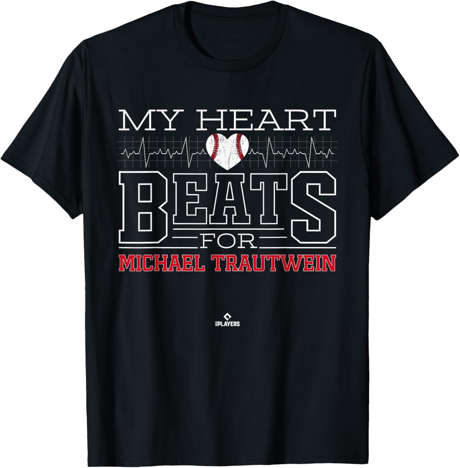 My Heart Beats for Michael Trautwein Prospect Baseball Fan Apparel | Premium Quality