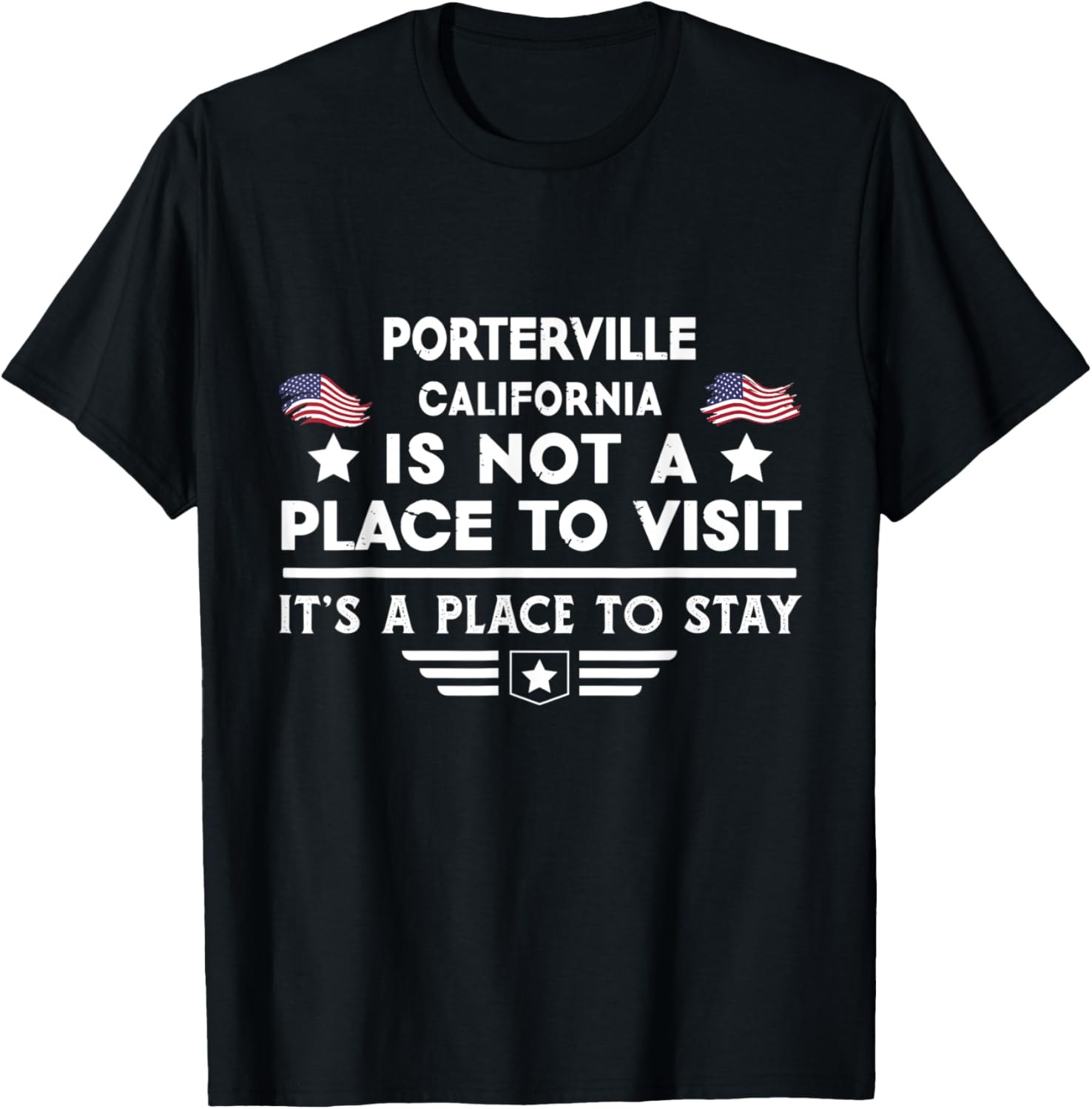 Porterville California Place to stay USA Town Home City Apparel | US Viral Pick | Daily Wear Essential