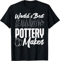 Pottery Ceramics Artist World's Best Pottery Maker Apparel | High Search Volume | Must-Have Style