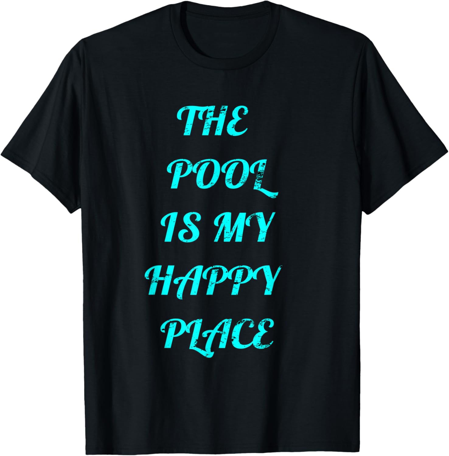 The Pool is My Happy Place Summer T-Shirt for Men Women Kids T-Shirt | Trending 2025 | Daily Wear Essential