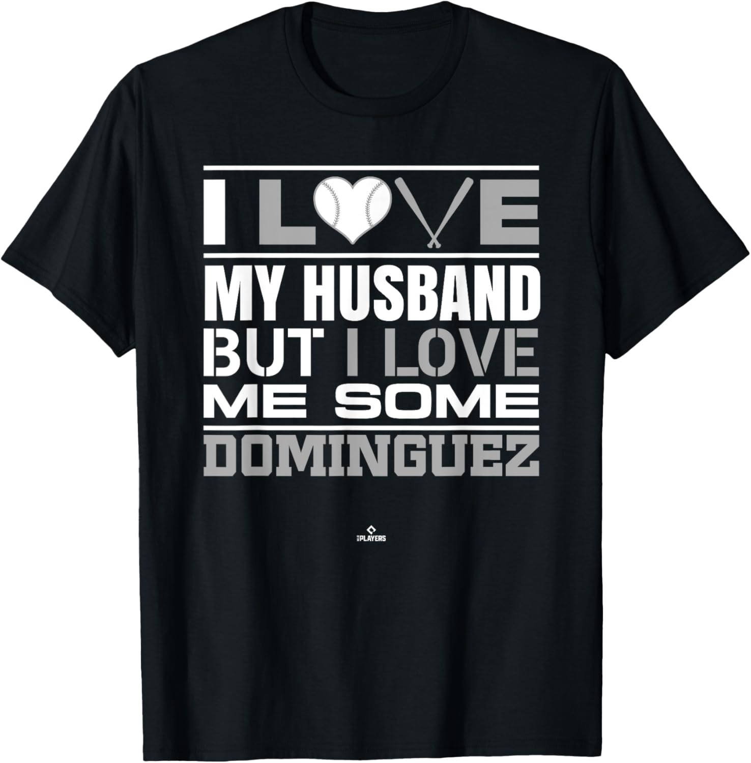 I Love My Husband Michael Dominguez Prospect Baseball Fan Apparel | Premium Quality