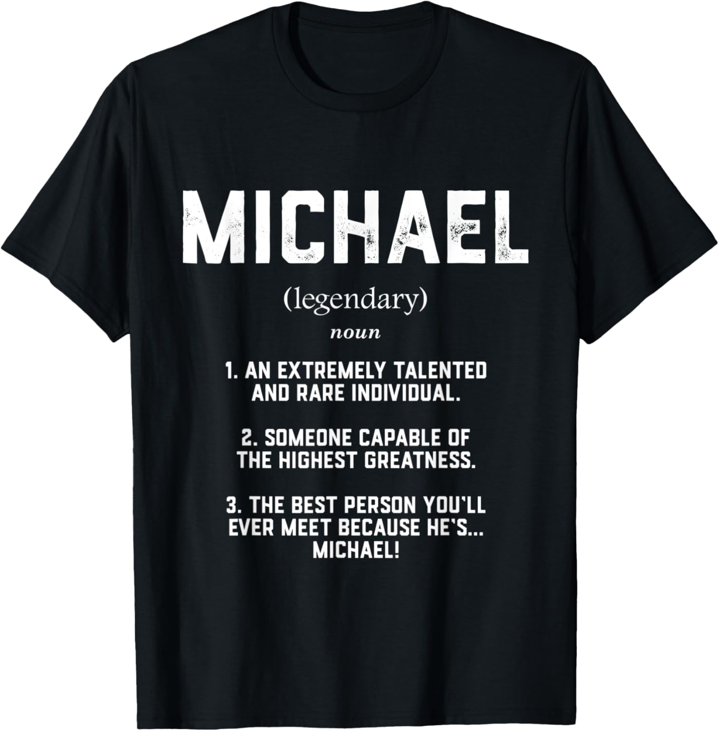 Michael Definition Funny Talented Great Mike Cosplay Michael Apparel | Premium Quality