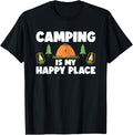 Camping Is My Happy Place Outdoor Adventure Apparel | Trending 2025 | Aesthetic Casual Look
