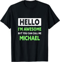 Mens Awesome Michael Saying Funny Michael Name Apparel | US Best Seller