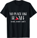 No Place Like Home -Trinidad and Tobago Trini Patriotic Tee Women Kids Men Apparel | High Search Volume | Top Rated Comfort
