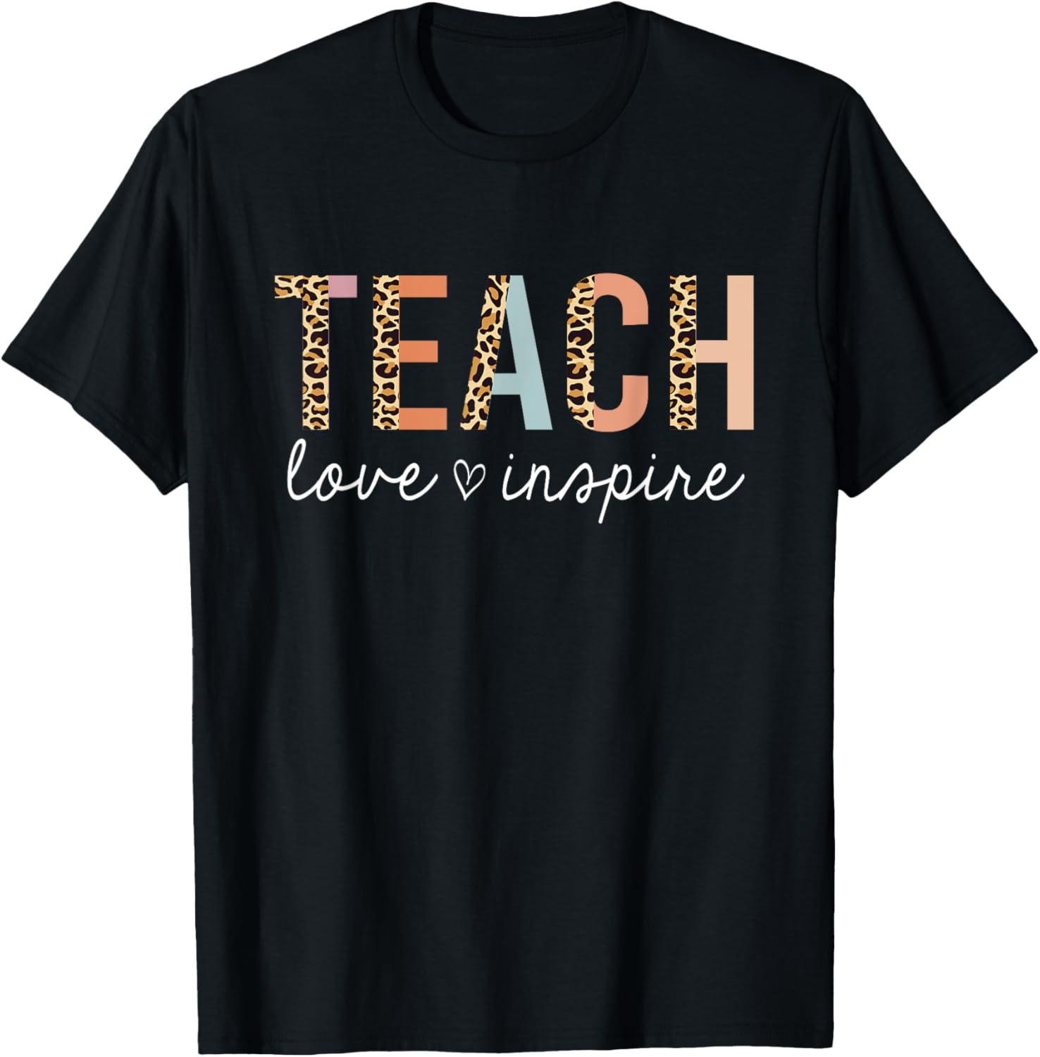 Teach Love Inspire Leopard Back to School Cute Teacher Men Women Girls Kids Apparel Streetwear Style US Top Pick